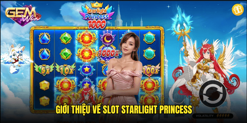 Chinh Phục Vũ Trụ Kỳ Ảo Với Slot Starlight Princess Tại Gemwin 2 Giới Thiệu Về Slot Starlight Princess
