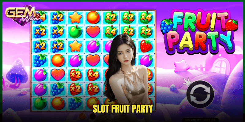 Slot Fruit Party