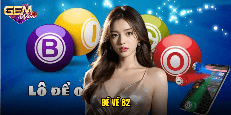 Đề Về 82